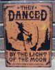Prim Style Halloween Wood Witch ~ Cat Sign They Danced By The Light Of The Moon Primitives photo 1