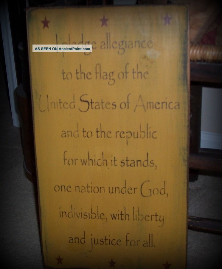 Mustard Pledge Allegiance Sign Primitive Aged To Perfection Primitives photo