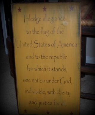 Mustard Pledge Allegiance Sign Primitive Aged To Perfection photo
