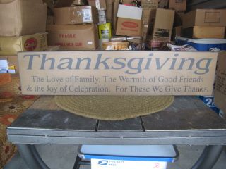 Thanksgiving Give Thanks Hand Crafted Quality Sign 5.  5 X 24 
