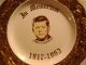 - John F.  Kennedy - In Memoriam - 1917 - 1963 - (ceramic Souvenir Plate) Plates & Chargers photo 5