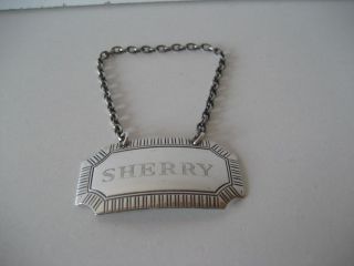 Sterling Silver Decanter Label. . .  Sherry. . .  1960. . . photo