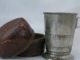 Liquor Cup And Alligator Style Leather Case From Civil War Era Metalware photo 3