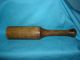 Antique Primitive,  Wooden Pestles,  Masher For Herbs,  Flat Bottoms,  10 - 5/8 