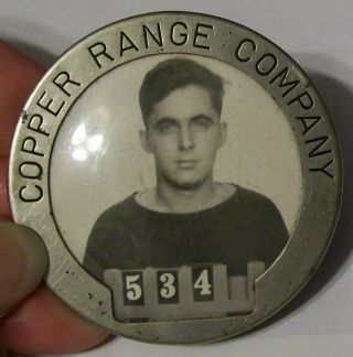 Antique Vintage Mining Badge Identification Of Miner Copper Range Company Mich photo