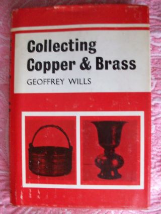 Collecting Copper & Brass Geoffrey Wills photo