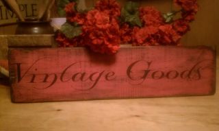 Hand Painted/stenciled Primitive Sign,  Vintage Goods photo