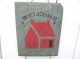 Primitive Slate Welcome Sign W/barn & Stencils Distressed Rustic Country Hanger Primitives photo 6