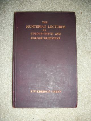 1911 The Hunterian Lectures On Colour Vision And Colour Blindness photo