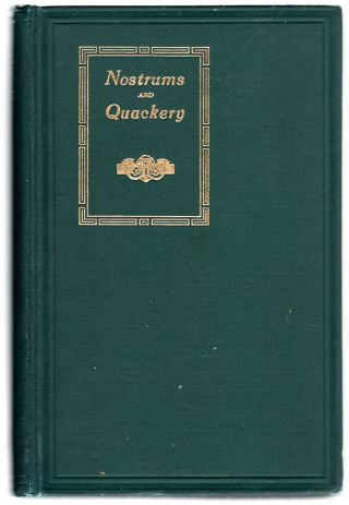 Nostrums And Quackery 1921 Arthur J.  Cramp Illustrated photo