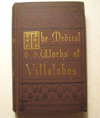 Rare Signed 1st Ed 1870 Medical Works Of Francisco Lopez De Villalobos Spain photo