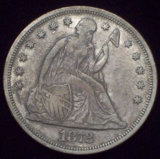 1872 Seated Liberty Silver Dollar Vf+ To Xf Detailing Authentic Priced To Sell photo