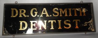 C1900 Reverse Painted Glass Dentist Trade Sign Black W/gold Letters Westport Ct photo