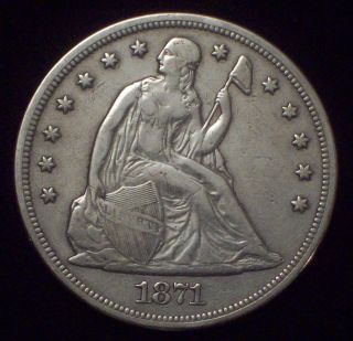 1871 Seated Liberty Silver Dollar Vf+ To Xf Detailing Authentic Priced To Sell photo