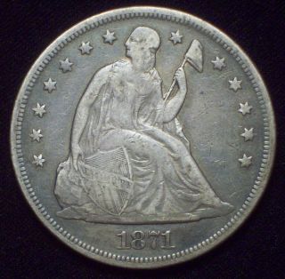 1871 Seated Liberty Silver Dollar Strong Vf+/xf Authentic Gorgeous Color Coin photo