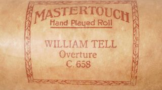 1920 ' S Mastertouch (lettie Keyes) Piano Roll - William Tell Overture C 658 photo
