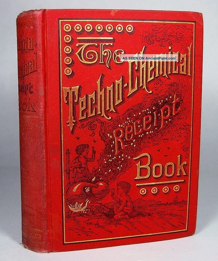 Victorian Chemical Cookbook Gunpowder Fireworks Explosives Tobacco Beer Candy Other photo