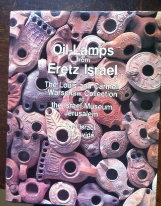 Oil - Lamps From Eretz Israel: The Louis And Carmen Warschaw Collection (english) photo