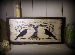 Primitive Antique Vintage Old Style Wood Sign - Ye Olde Crow Coffee Advertising photo