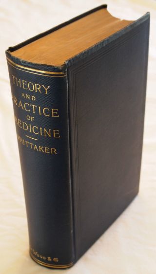 1893 Dr.  James T.  Whitaker,  The Theory And Practice Of Medicine photo