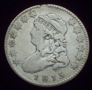 1815 Bust Quarter Dollar Silver - F,  /vf Detailing B - 1 Variety Priced To Sell photo