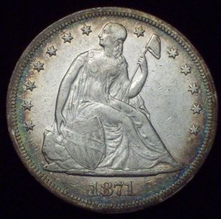 1871 Seated Liberty Silver Dollar Xf Detailing Authentic - Rainbow Toned Rim photo
