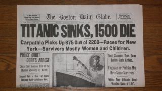 April 16,  1912 Boston Globe Titanic Sinks Photo Newspaper Rp photo