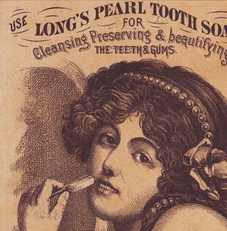 Rare Longs Pearl Tooth Soap Dentifrice Chicago Teeth Humboldt Advertising Card photo