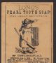 Rare Longs Pearl Tooth Soap Dentifrice Chicago Teeth Humboldt Advertising Card Dentistry photo 6