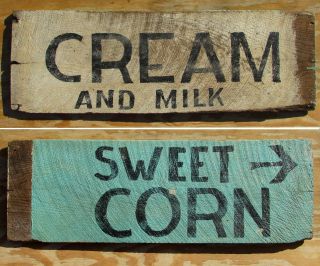 Primitive Cream Milk Sweet Corn Advertising Farm Sign Oak Barn Wood Old Store photo