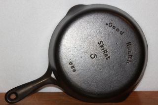Vintage Size 6 Griswold Good Health Skillet P/n 656 Cast Iron Pan photo