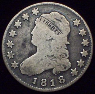 1818 Bust Quarter Dollar Silver - F Detailing B - 2 Variety Coin Priced To Sell photo