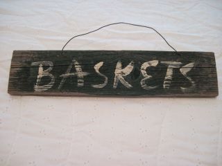 Primitive Sign - Baskets - Hand Painted Old Weathered Wood - Rustic Green photo