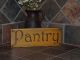 Primitive Pantry Primitive Wood Sign Hand Painted Rustic Sign Rustic Sign Primitives photo 2