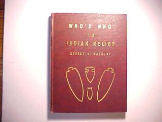 1960 Whos Who In Indian Relics By Hubert Wachtel First Edition Signed Fine photo