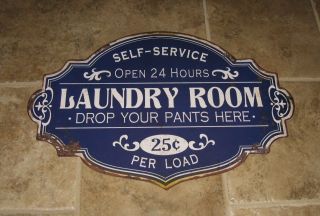 Metal Laundry Room Sign Distressed Navy Blue Drop Your Pants Here Open 24 Hours photo