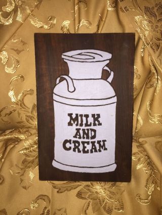 Vintage Primitive Wood Sign Milk And Cream Churn Hand Painted Carved photo