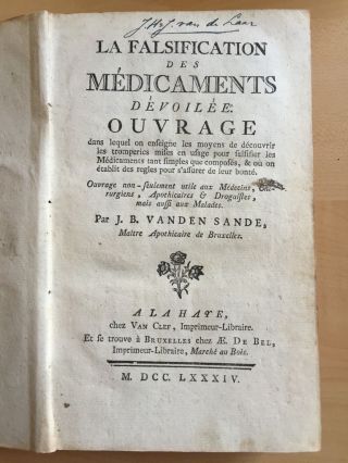 Van Den Sande La Falsification Des Médicaments Dévoilée 1784 Chemistry 1st Ed Nr photo