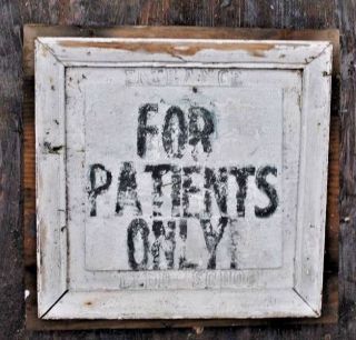 Old Psychiatric Hospital Institution Insane Asylum Doctors Antique Trade Sign photo