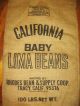 Vintage Antique California Railroad 100 Lb Baby Lima Bean Burlap Bag Gunny Sack Other Mercantile Antiques photo 2