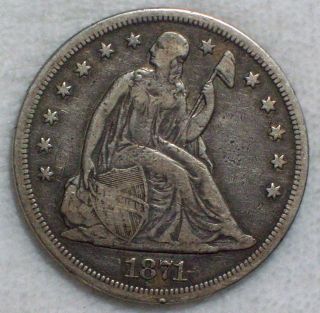 1871 Seated Liberty Silver Dollar Vf Detailing Authentic Priced To Sell photo