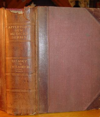 1906 Diseases Of Infancy & Childhood Luther Emmett Holt Abnormalities Symptoms photo