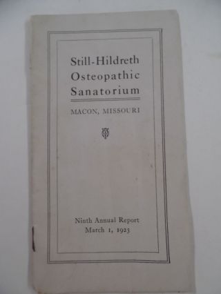 1923 Still Hildreth Osteopathic Sanitarium Annual Report Insane Asylum Macon Mo photo