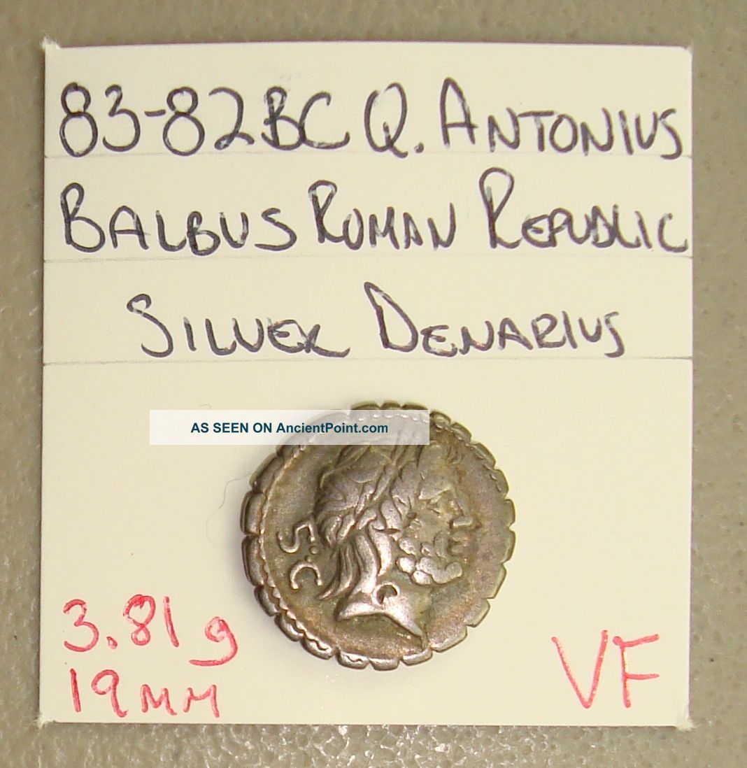 83 - 82 Bc Q.  Antonius Balbus Ancient Roman Republic Silver Denarius Vf Roman photo