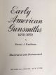 Early American Gunsmiths 1650 - 1850 Henry Kauffman 1952 1st Ed Illustrated Ref. The Americas photo 1