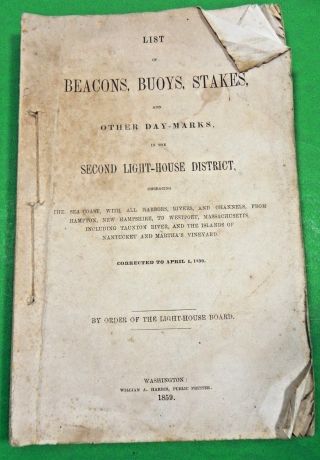 1859 Booklet Lists Buoys,  Beacons & Stakes From Hampton,  Nh,  To Westport,  Ma photo