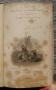 1833 Great Sea Voyages Explorers Privateers Buccaneers Maritime Ocean History Other Maritime Antiques photo 3